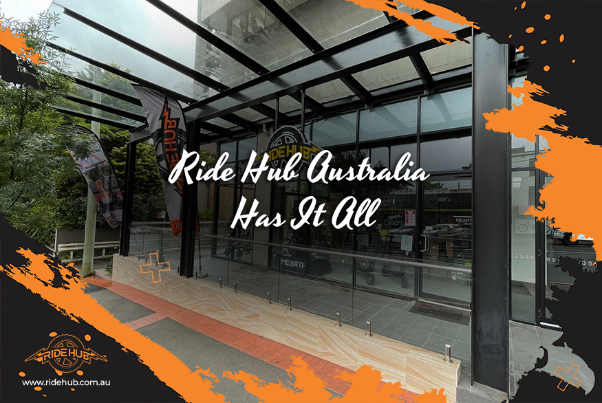 Ride Hub Australia Has It All