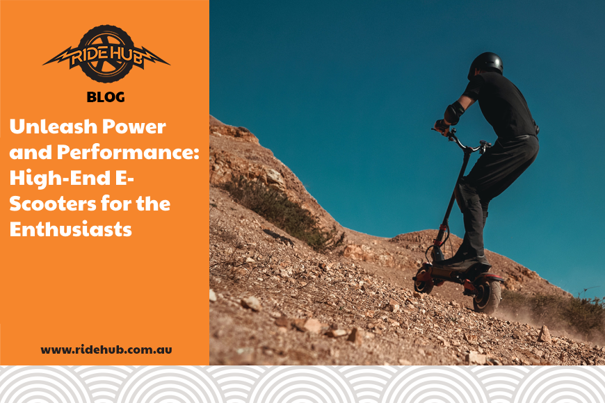 Unleash Power and Performance: High-End E-Scooters for the Enthusiasts