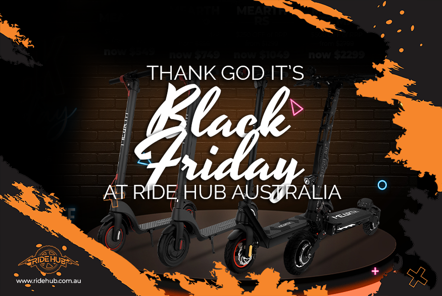 Thank God It’s Black Friday at Ride Hub Australia