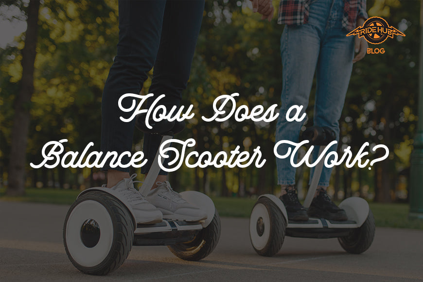 How Does a Balance Scooter Work?